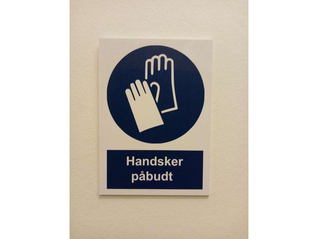 Påbudsskilte Handsker Påbudt